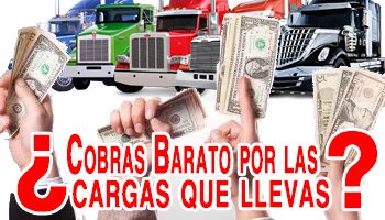 Deja de cobrar barato por las cargas que llevas